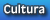 Cultura
