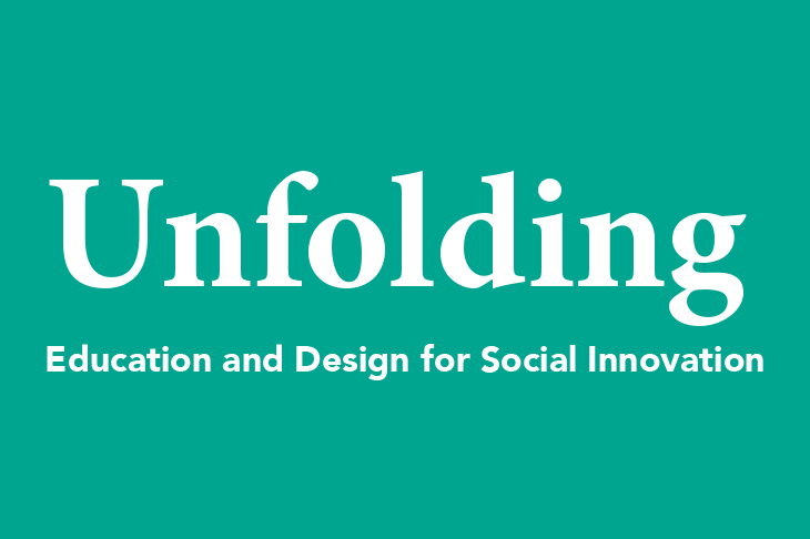 Presentación del libro: Unfolding: Education and Design for Social Innovation