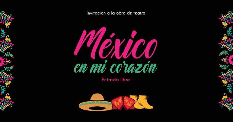 México en mi Corazón